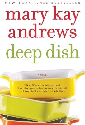 Deep Dish(English, Paperback, Andrews Mary Kay)