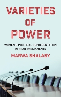 Varieties of Power(English, Hardcover, Shalaby Marwa)