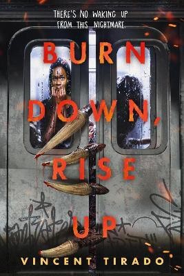 Burn Down, Rise Up(English, Paperback, Tirado Vincent)