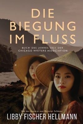 Die Biegung im Fluss(German, Paperback, Hellmann Libby Fischer)