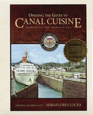 Opening the Gates to Canal Cuisine(English, Paperback, Panama Canal Museum)