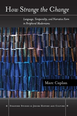 How Strange the Change(English, Hardcover, Caplan Marc)