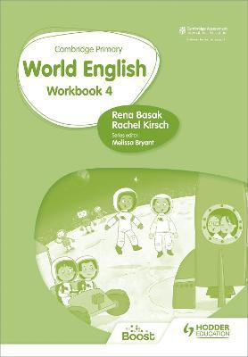 Cambridge Primary World English: Workbook Stage 4(English, Paperback, Basak Rena)