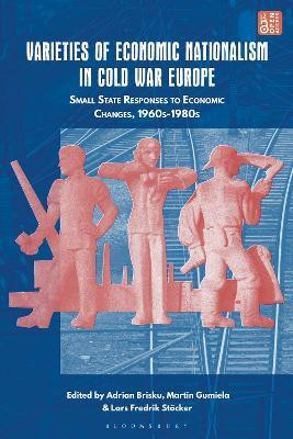 Varieties of Economic Nationalism in Cold War Europe(English, Hardcover, unknown)