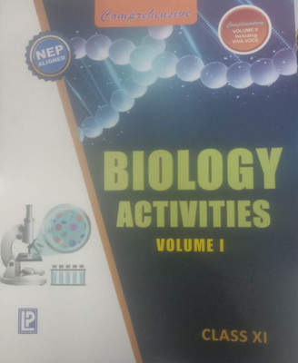 COMPREHENSIVE BIOLOGY ACTIVITIES CLASS-XI VOL.1(Paperback, LP)