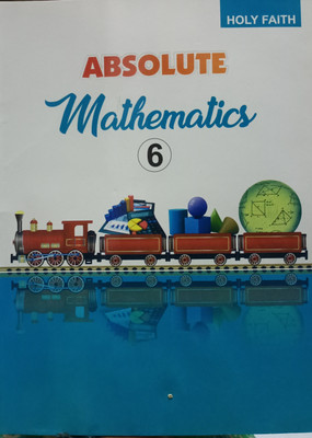 Holy faith Absolute mathematics class 6(Paperback, Ashish singhal)