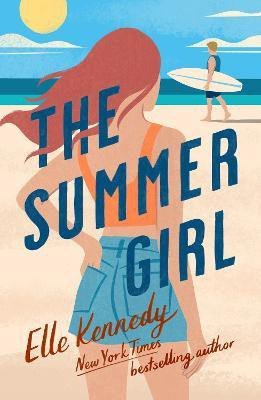 The Summer Girl(English, Paperback, Kennedy Elle)