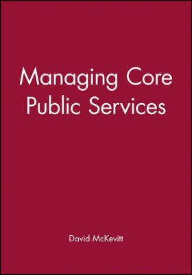 Managing Core Public Services(English, Paperback, McKevitt David)