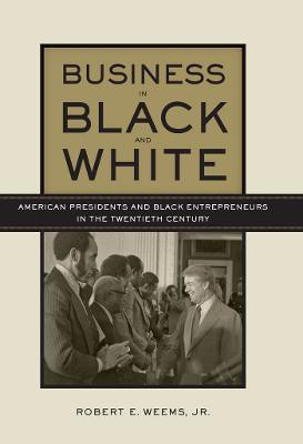 Business in Black and White(English, Electronic book text, Weems Robert E.)