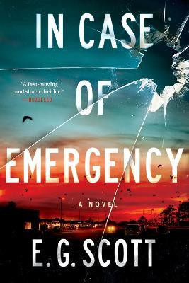 In Case of Emergency(English, Paperback, Scott E. G.)