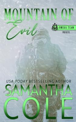 Mountain of Evil(English, Paperback, Cole Samantha)