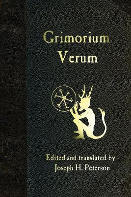 Grimorium Verum(English, Paperback, Peterson Joseph H)