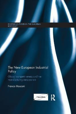 The New European Industrial Policy(English, Paperback, Mosconi Franco)