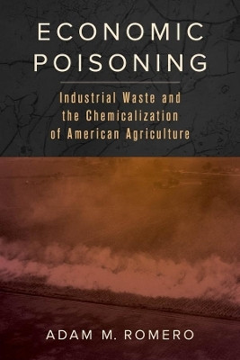 Economic Poisoning(English, Paperback, Romero Adam M.)