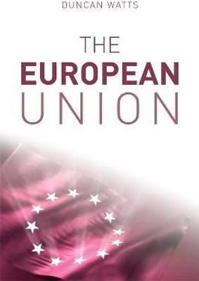 The European Union(English, Hardcover, Watts Duncan)