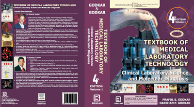 TEXTBOOK OF MEDICAL LABORATORY TECHNOLOGY Clinical Laboratory Science and Molecular Diagnosis  - PATHOLOGY(Hardcover, Praful B. Godkar, Darshan P. Godkar)