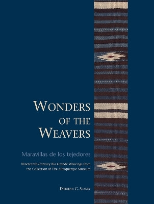 Wonders of the Weavers/Maravillas De Los Tejedores(English, Paperback, Slaney Deborah C.)