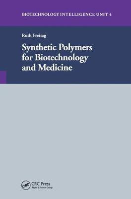 Synthetic Polymers for Biotechnology and Medicine(English, Hardcover, Freitag Ruth)