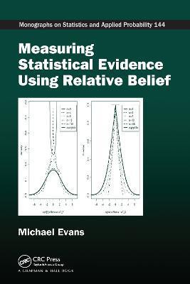 Measuring Statistical Evidence Using Relative Belief(English, Paperback, Evans Michael)