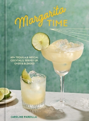 Margarita Time(English, Hardcover, Pardilla Caroline)