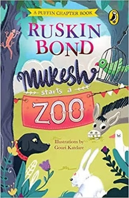 Mukesh Starts A Zoo(Paperback, Ruskin Bond)