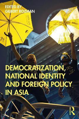 Democratization, National Identity and Foreign Policy in Asia(English, Paperback, unknown)