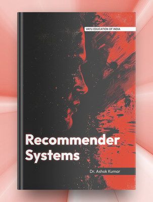 Recommender Systems(Paperback, Dr. Ashok Kumar)