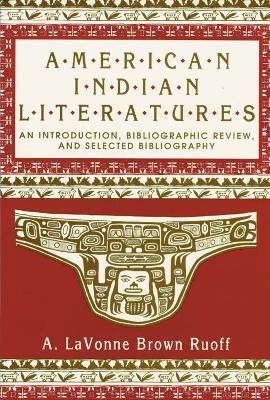 American Indian Literatures(English, Paperback, Ruoff A. LaVonne Brown)
