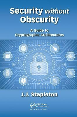 Security without Obscurity(English, Electronic book text, Stapleton Jeff)