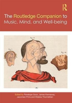 The Routledge Companion to Music, Mind, and Well-being(English, Hardcover, unknown)