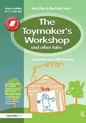 The Toymaker's workshop and Other Tales(English, Paperback, Boulton Jo)