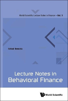 Lecture Notes In Behavioral Finance(English, Paperback, Venezia Itzhak)