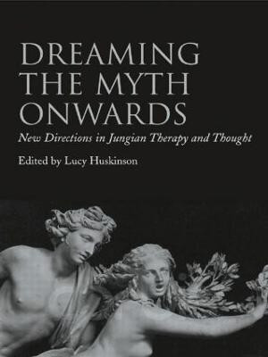 Dreaming the Myth Onwards(English, Paperback, unknown)