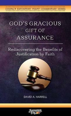 God's Gracious Gift of Assurance(English, Paperback, Harrell David a)