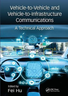 Vehicle-to-Vehicle and Vehicle-to-Infrastructure Communications(English, Paperback, unknown)