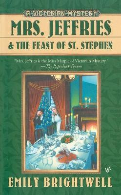 Mrs. Jeffries and the Feast of St. Stephen(English, Paperback, Brightwell Emily)
