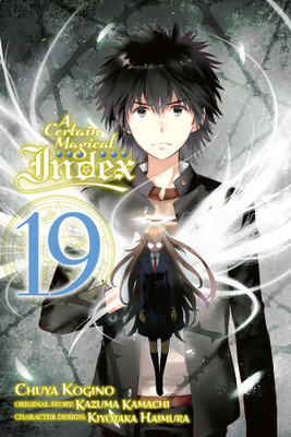 A Certain Magical Index, Vol. 19 (manga)(English, Paperback, Prowse Alice)