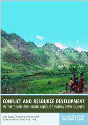 Conflict and Resource Development in the Southern Highlands of Papua New Guinea(English, Electronic book text, unknown)