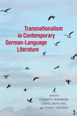 Transnationalism in Contemporary German-Language Literature(English, Hardcover, unknown)