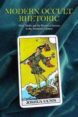 Modern Occult Rhetoric(English, Paperback, Gunn Joshua)
