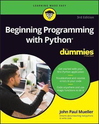 Beginning Programming with Python For Dummies(English, Paperback, Mueller John Paul)