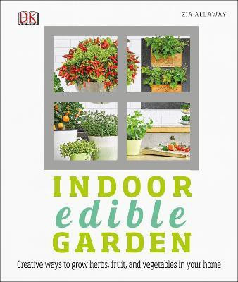 Indoor Edible Garden(English, Paperback, Allaway Zia)