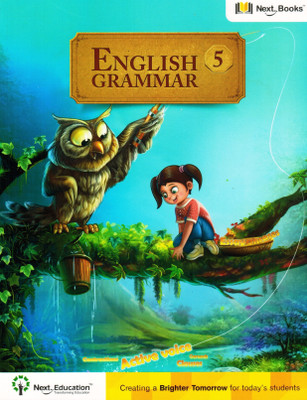 NEXT BOOK ENGLISH GRAMMAR 5  - English Grammar Book for Class 5 / Grade 5 with Digital Content | Follows CBSE, ICSE, NCERT & NEP 2023 Curriculum | For Students Ages 12-13 - Next Education(English, Paperback, NEXT EDUCATION ADVISORY BOARD)