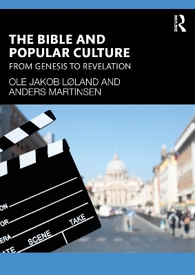 The Bible and Popular Culture(English, Paperback, Loland Ole Jakob)