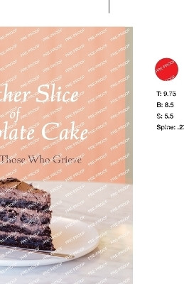 Another Slice of Chocolate Cake(English, Paperback, Wright Shirley Biggerstaff)