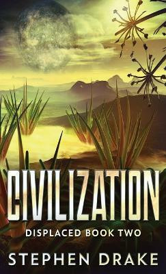 Civilization(English, Hardcover, Drake Stephen)