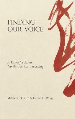 Finding Our Voice(English, Paperback, Kim Matthew D.)
