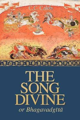 The Song Divine, Or, Bhagavad-Gita(English, Paperback, unknown)