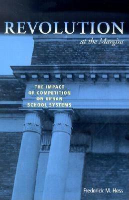 Revolution at the Margins(English, Paperback, Hess Frederick M.)