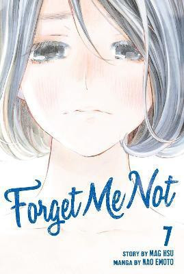 Forget Me Not Volume 7(English, Paperback, Emoto Nao)